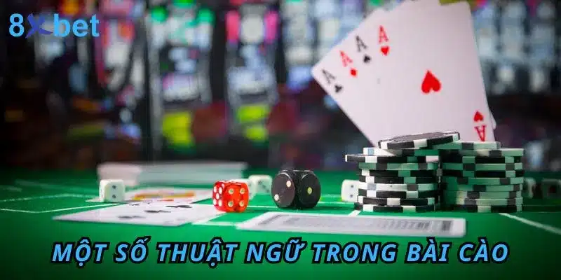 Cách chơi bài cào thắng đậm cho cược thủ thỏa sức săn tiền thưởng 3 Một số thuật ngữ trong bài Cào cần lưu tâm